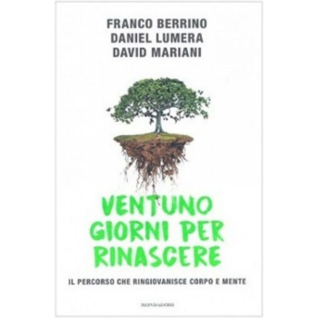 VENTUNO giorni per rinascere