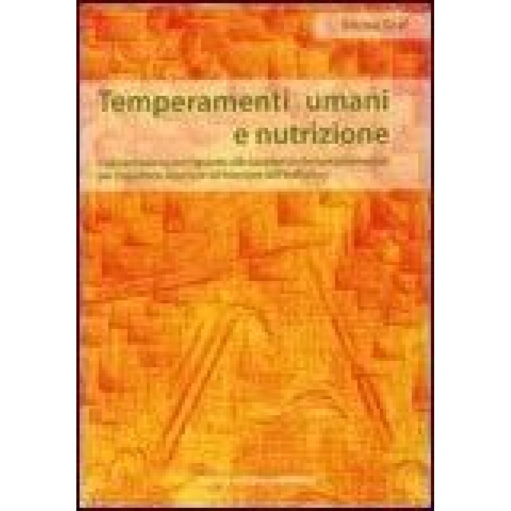 Temperamenti umani e nutrizione