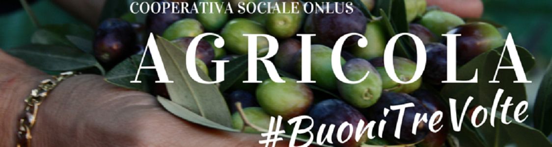 AGRICOLA SOCIET&Agrave; COOPERATIVA SOCIALE ONLUS