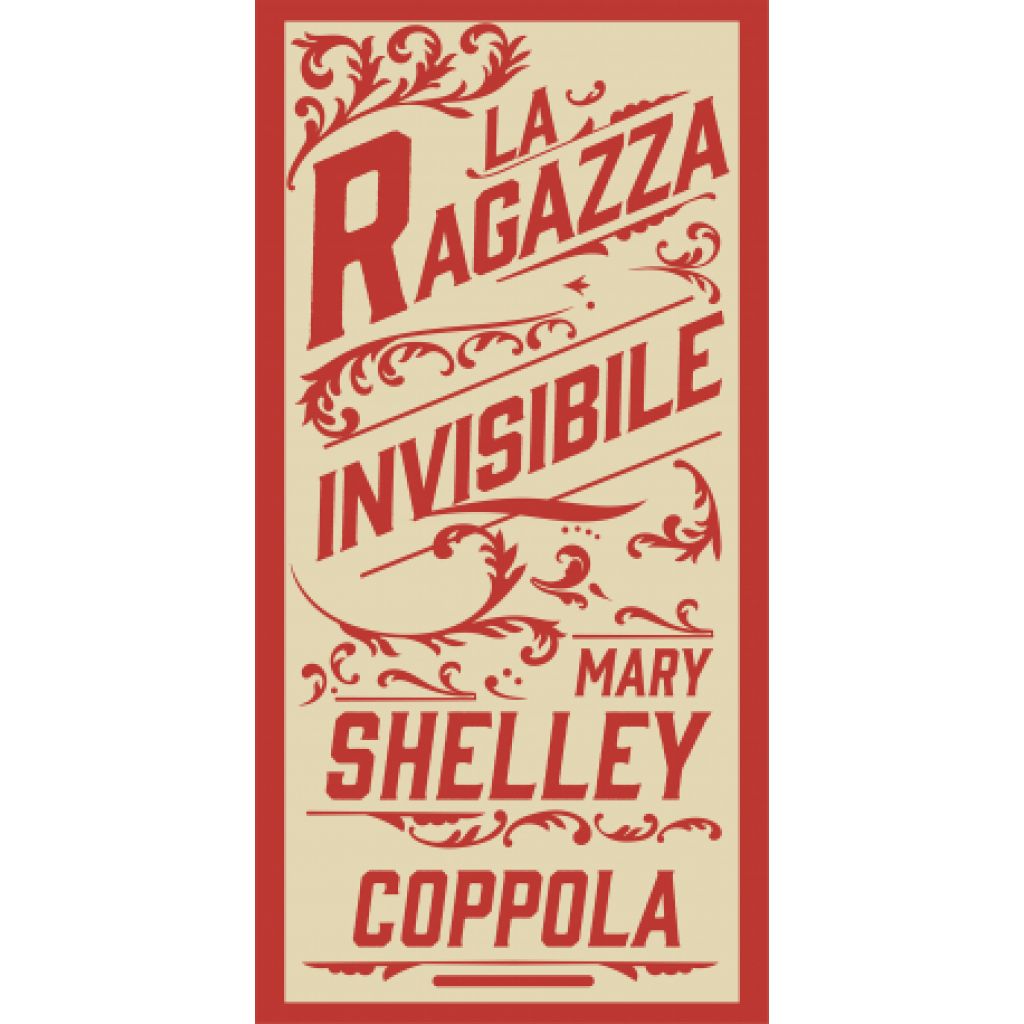 LA RAGAZZA INVISIBILE (Mary Shelly)