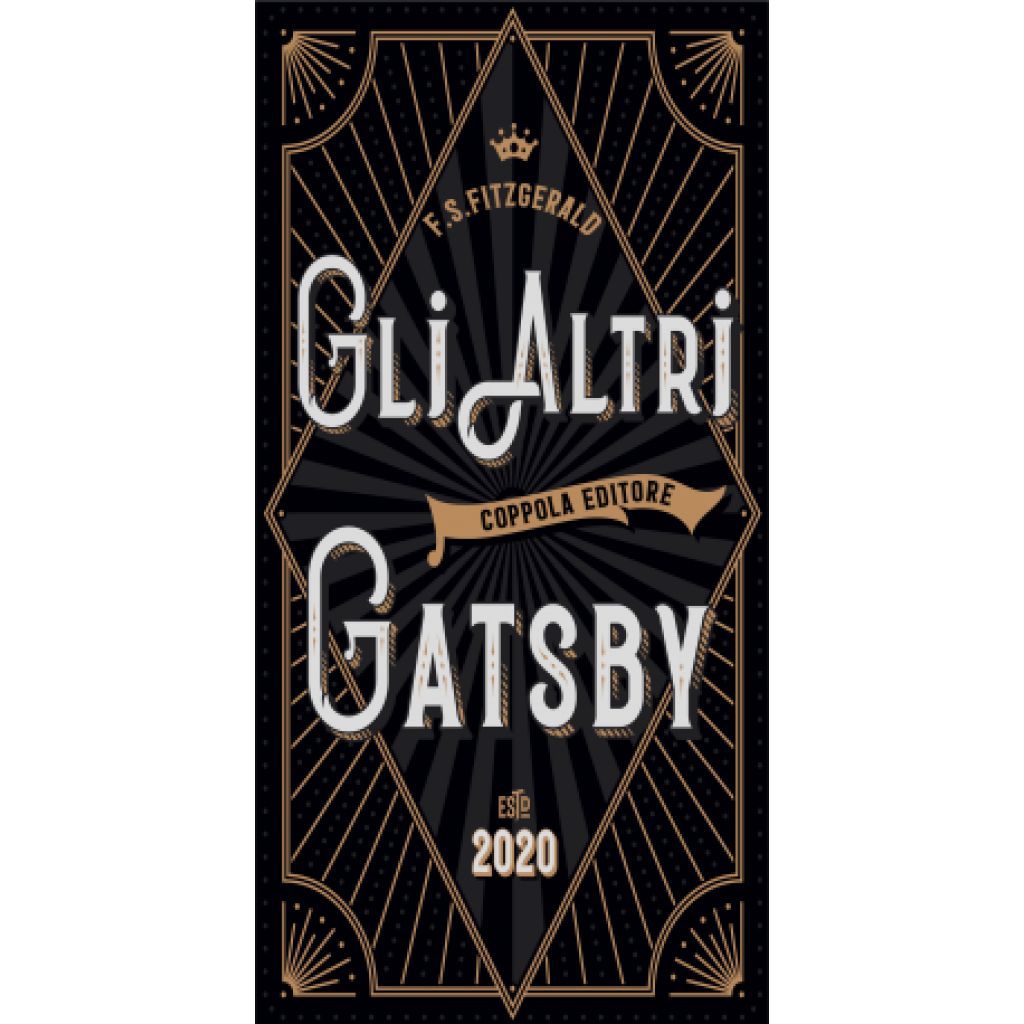 GLI ALTRI GATSBY (Francis Scott Fitzgerald)