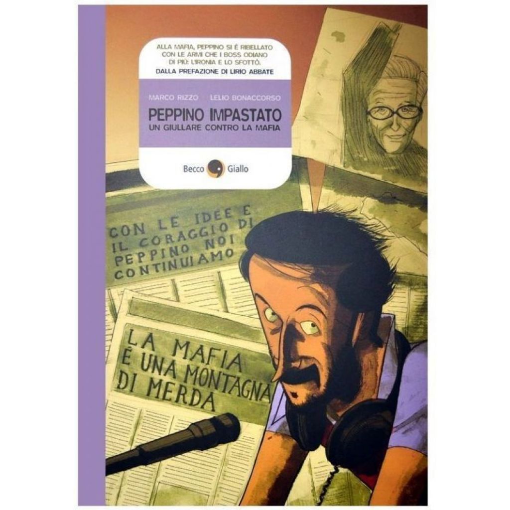 Peppino Impastato, un giullare contro la mafia